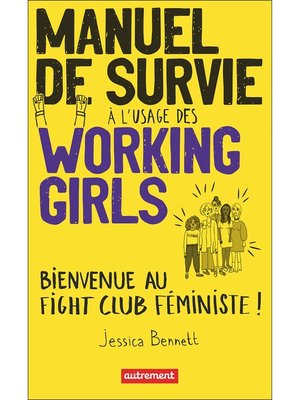 cover image of Manuel de survie à l'usage des working girls